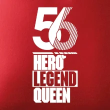 Hero, Legend, King / Qeeen 1956
