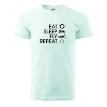 Eat sleep fly repeat