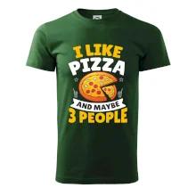 I like pizza and maybe 3 people I like pizza and maybe 3 people