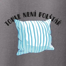 Tohle není polštář - modrý