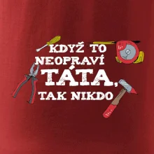 Když to neopraví táta, tak nikdo barevné