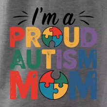 Im a proud autism mom