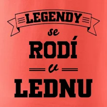 Legendy se rodí v lednu