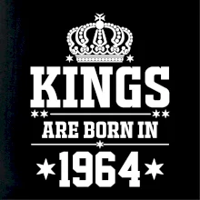 Kings are born in 1964