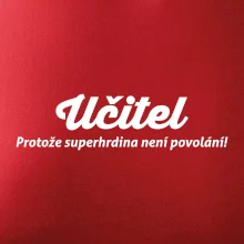 Učitel - superhrdina