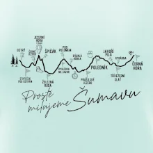 Šumava - Prostě milujeme Šumavu