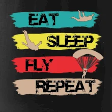Eat Sleep Fly Repeat Paragliding