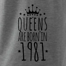 Queens are born in 1981