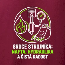 Srdce strojníka nafta hydraulika a radost