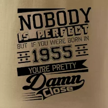 Nobody is perfect - 1955