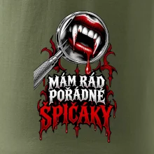 Mám rád pořádné špičáky