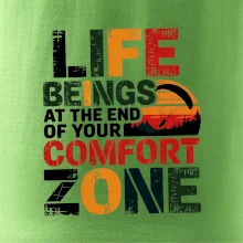 Life beings at the end of your comfort zone