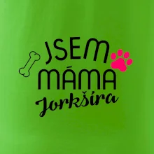 Jsem máma Jorkšíra