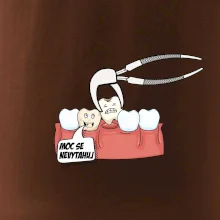 Moc se nevytahuj - zubař