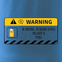 Warning mluvení - pivo