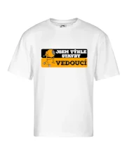 Jsem týhle stavby vedoucí