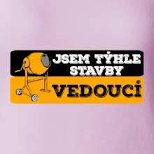 Jsem týhle stavby vedoucí