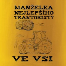 Manželka nejlepšího traktoristy ve vsi