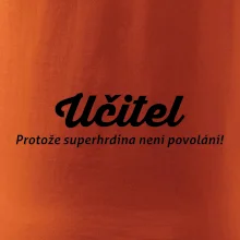 Učitel - superhrdina