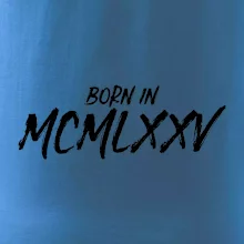 Born in - Římské číslo 1975