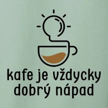 Kafe je vždycky dobrý nápad