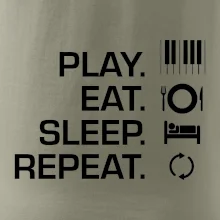 Play eat sleep piano