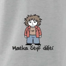 Unavená matka čtyř dětí