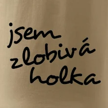 Jsem zlobivá holka