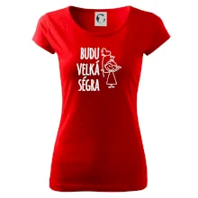Budu velká ségra