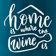 Home is where wine is