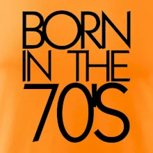 Born In The 70's