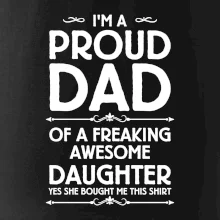 Proud Dad Daughter