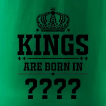 Kings are born in  (vlastní měsíc narození)