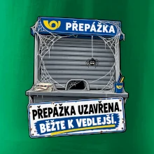 Přepážka uzavřena běžte k vedlejší