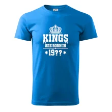 Kings are born in vlastní ročník