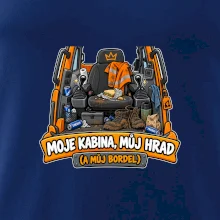 Kabina bagristy můj hrad a můj bordel