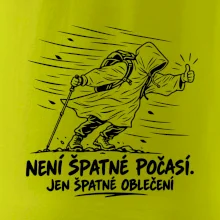 Není špatné počasí jen špatné oblečení