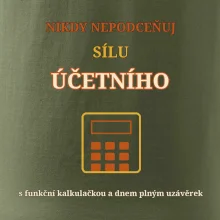 Nikdy nepodceňuj sílu účetního