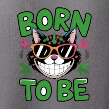 Marihuana - born to be