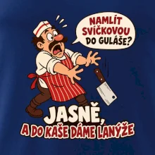 Svíčková do guláše a lanýže do kaše