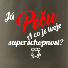 Já peču - tvoje superschopnost? šikmý nápis