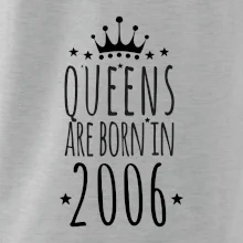 Queens are born in 2006