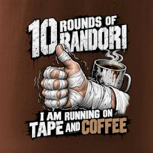 Randori 10 rounds tape and coffee