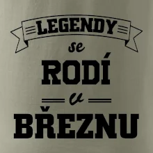 Legendy se rodí v březnu