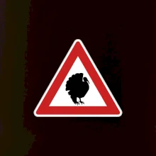 Dopravní značka - krocan