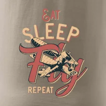 Eat Sleep Fly Repeat letadlo