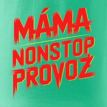 Máma sro Nonstop provoz