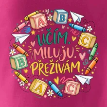 Učím miluju přežívám školní abeceda