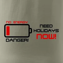 No energy danger need holidays