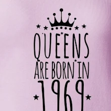Queens are born in 1969